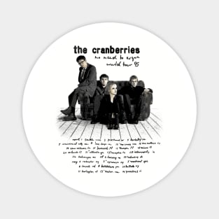 90s The Cranberries Magnet